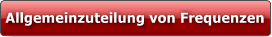 Allgemeinzuteilung von Frequenzen